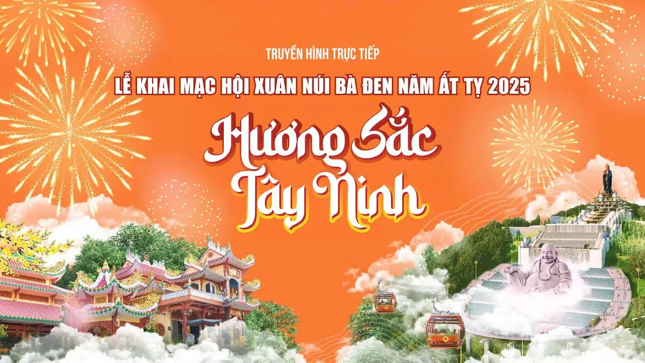 Khai mạc Hội xuân núi Bà Đen năm 2025 – Hương sắc Tây Ninh Khai mạc Hội xuân núi Bà Đen năm 2025 – Hương sắc Tây Ninh rộn ràng đón xuân
